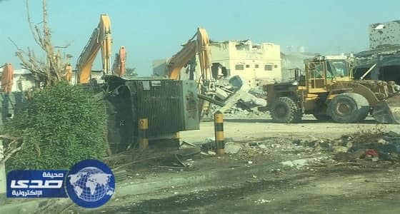 بالصور.. أمانة الشرقية تنتهي من أعمال الهدم في المسورة