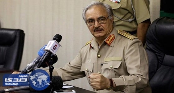 " حفتر " يأمر باستمرار صرف مرتبات المفقودين