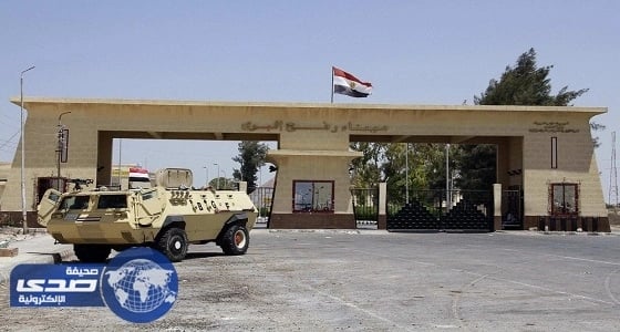 مصر تفتح معبر رفح البري اعتبارا من الغد ولثلاثة أيام